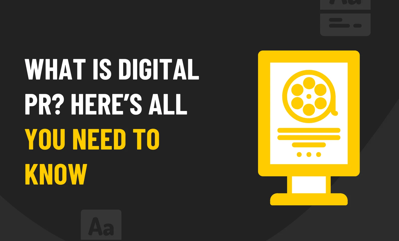 What is Digital PR? Here's All You Need to Know