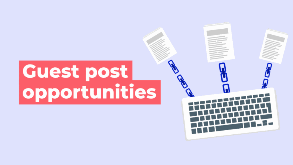 Banner with 'guest post opportunities' in white text on a red block background with a keyboard with chain links to three documents.